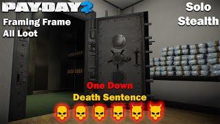 Payday 2 - Framing Frame - All Loot - DSOD - (SOLO - STEALTH)