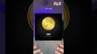 What is XRP???  (Pt. 2)#xrp #crypto #bitcoin #ripple #blockchain #ethereum #cryptocurrency