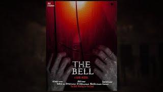 The Bell |Full Movie| Directed by Ashwin kumar | DJVBmusic | Akhil kumar | Gowtham kumar