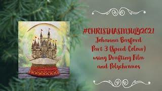 #christmasinjuly2021 PART 3 - Johanna Basford Snow Globe - Using Drafting film and Polys