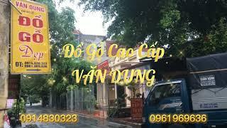 NHIỆT TÌNH - AN TOÀN - CHẤT LƯỢNG - Đồ gỗ cao cấp Văn Dung