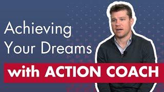 How ActionCOACH Helped Aaron Wright Begin to Achieve His Dreams