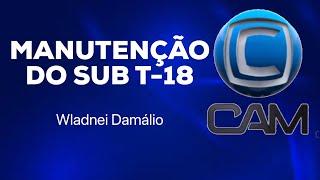 MANUTENÇÃO DOS SUBS T-18