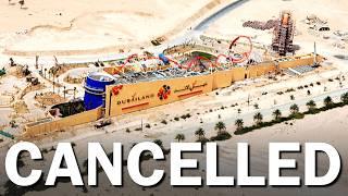 Cancelled - Dubailand