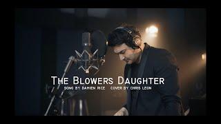 The Blowers Daughter - Damien Rice (Live Cover by Chris Leon)