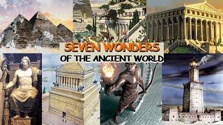 Seven Wonders of the Ancient World | What were the seven ancient wonders of the world?
