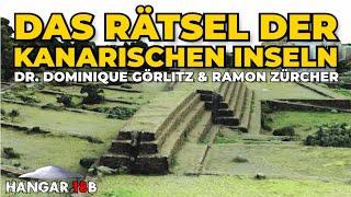 Das Rätsel der Kanarischen Inseln - Dr. Dominique Görlitz und Ramon Zürcher