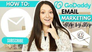 How to do Email Marketing for your GoDaddy Website & Create Email Campaigns for your Audience!