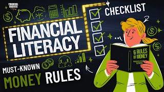 The 6 Rules For Financial Literacy and Financial Education