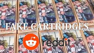 Reacting To FAKE CARTRIDGES on Reddit pt.49