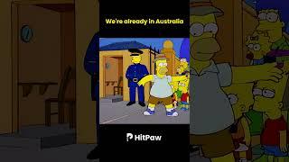 We're Already in Australia #thesimpsons