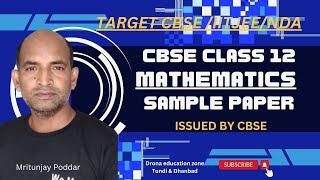 MATHEMATICS SAMPLE QUESTION PAPER ISSUED BY CBSE FOR CLASS 12  |  SESSION 2022 - 23  | SECTION  A