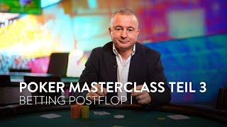 Poker Masterclass der Spielbanken Bayern #3 | Betting Postflop I