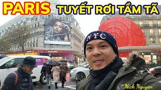 PARIS TUYẾT RƠI CỰC ĐẸP VÀ CŨNG ƯỚT CHÈM MẸP - GALERIES LAFAYETTE LỘNG LẪY NOEL 2024 || Nick Nguyen