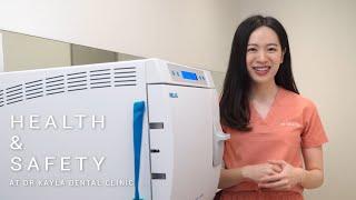 Infection Control at Dr Kayla Dental Clinic