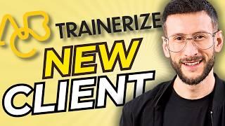 How to Set Up Trainerize & Onboard Your First Client in 6 Minutes | Personal Trainer Guide