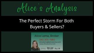 The Perfect Storm For Both Buyers & Sellers?