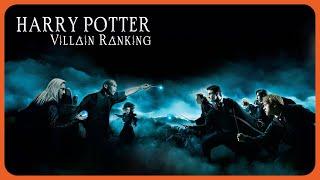 Harry Potter Villains Ranked!