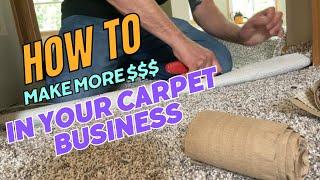 How To Make More Money As A Carpet Installer