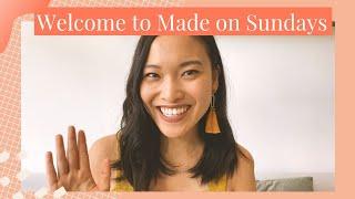 Welcome to the Made on Sundays Channel || A Relaxing Studio space for Creative Entrepreneurs