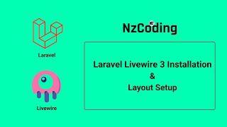 Laravel Livewire 3 Installation and Layout Setup