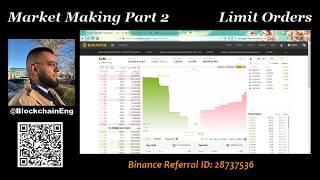 How To Set Limit Orders on Binance Crypto Exchange - Market Making Part 2 Jan 2019