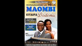 1. KONGAMANO LA 16 LA MAOMBI KITAIFA - DODOMA || MWL CHRISTOPHER MWAKASEGE || 2024