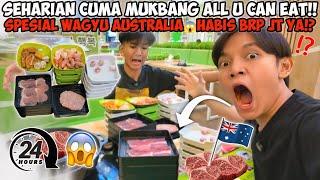 SEHARIAN CUMA MUKBANG ALL U CAN EAT! SPESIAL WAGYU AUSTRALIA HABIS BERAPA JUTA YA BUAT BEDUA!?