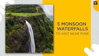 5 Monsoon Waterfalls to Visit Near Pune | Veena World