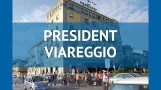 PRESIDENT VIAREGGIO 4* Италия Тоскана обзор – отель ПРЕЗИДЕНТ ВИАРЕДЖО 4* Тоскана видео обзор