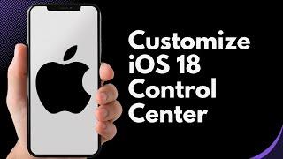  Customize iOS 18 Control Center | Add Wi Fi, Bluetooth, AirDrop, Cellular Toggle in 1 Minutes
