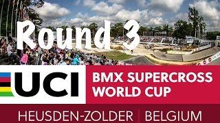 2017: Zolder, Belgium LIVE - Round 3