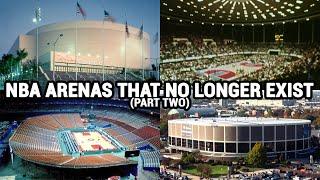 NBA Arenas That No Longer Exist Part 2