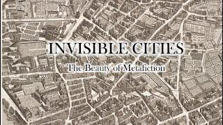 Invisible Cities and Metafiction