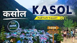 Kasol 2024 New