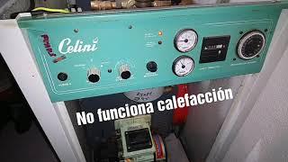 Caldera Celini no funciona calefacción si funciona el agua caliente