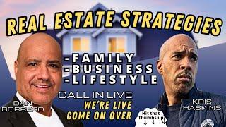 Real estate investing w/ Dan Borrero Kris Haskins