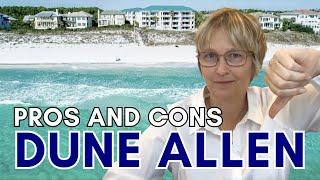 Why you shouldn't move to Dune Allen, Beach | Pros and Cons of this 30A Beach Town 