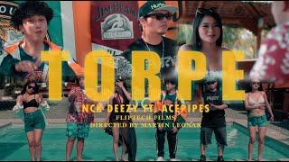 Nck Deezy - TORPE Ft. Acepipes (Official Music Video)