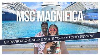Our FIRST MSC Cruise! | MSC Magnifica | Embarkation + Ship & Food Tour | Deluxe Aurea Suite