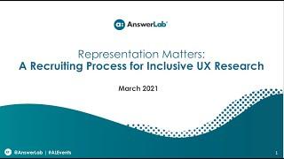 Representation Matters: A Recruiting Process for Inclusive UX Research