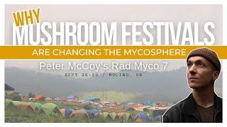 Why Mushroom Festivals Are Changing the Mycosphere with Peter McCoy    The MycoGeeky Podcast