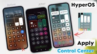 Xiaomi HyperOS Theme Change HyperOS Control centre & System Ui - Compatibility Issue Solved Now 