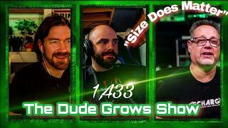 How Many Cannabis Grow Rooms is Right for You?- The Dude Grows Show 1,433