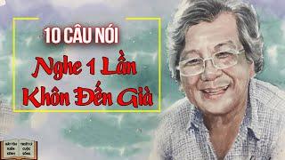 10 câu nói vô cùng thấm giúp bạn vươn đến tầm cao mới - Triết Lý Cuộc Sống