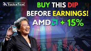 AMD's Insane Breakout is Imminent with Earnings Next Week! | VectorVest