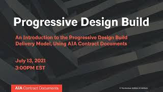 The Progressive Design-Build Delivery Method