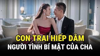 Người Tình Bí Mật Của Cha - Kỳ Án Trung Quốc - Án Thế Giới