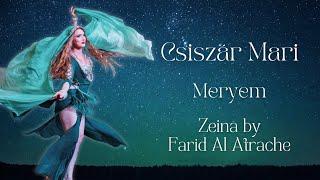 Csiszár Mari 'Meryem' oriental dance (bellydance) to Farid Al Atrache: Zeina زينه زينه - فريد الأطرش