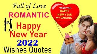 romantic new year 2022 wishes | happy new year my darling | happy new year sweetheart | newyear love